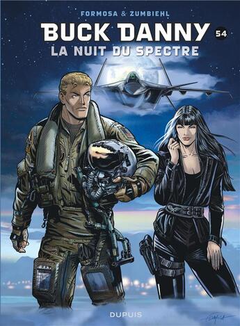 Couverture du livre « Les aventures de Buck Danny Tome 54 : la nuit du spectre » de Gil Formosa et Frederic Zumbiehl aux éditions Dupuis