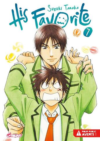 Couverture du livre « His favorite t.7 » de Suzuki Tanaka aux éditions Crunchyroll