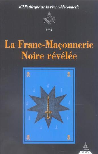 Couverture du livre « La franc-maconnerie noire revelee » de  aux éditions Dervy