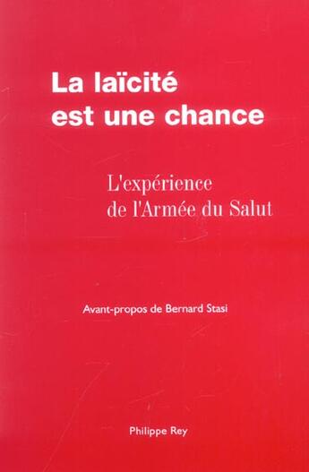 Couverture du livre « La laïcité est une chance ; l'expérience de l'armée du salut » de  aux éditions Philippe Rey