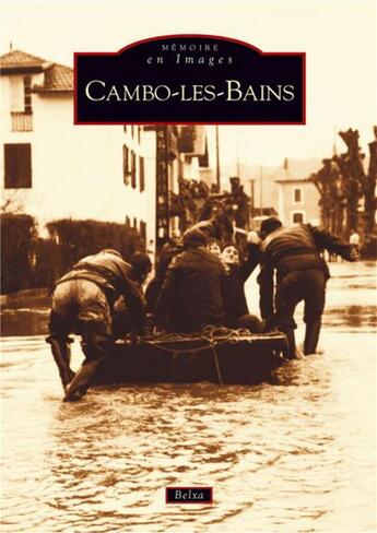 Couverture du livre « Cambo-les-Bains » de Belxa aux éditions Editions Sutton