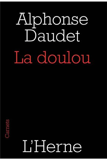 Couverture du livre « La doulou » de Alphonse Daudet aux éditions L'herne