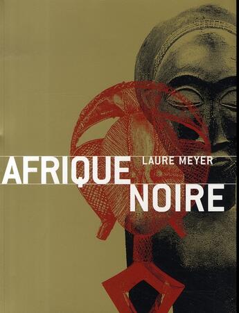Couverture du livre « Afrique noire ; sm'art » de Laure Meyer aux éditions Terrail
