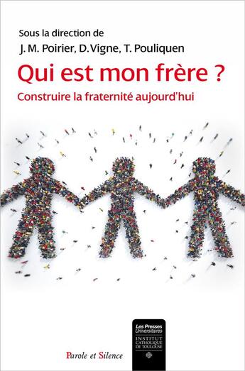 Couverture du livre « Qui est mon frère ? » de  aux éditions Parole Et Silence