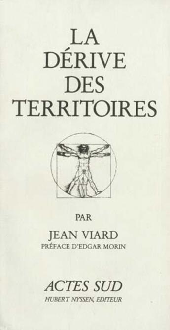 Couverture du livre « La derive des territoires » de Jean Viard aux éditions Actes Sud