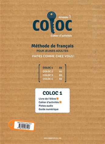 Couverture du livre « Coloc - Cahier dactivités Niveau 1 » de Maya Majdalani et Marion Meurice et Julien Chouikh et Michel Dani aux éditions Samir