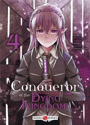 Couverture du livre « Conqueror of the dying kingdom Tome 4 » de Fudeorca et Toi8 et Muramasa Sabiku aux éditions Bamboo