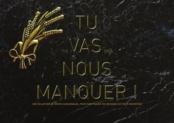 Couverture du livre « Tu ne vas pas nous manquer » de John-Harvey Marwanny aux éditions Marwanny