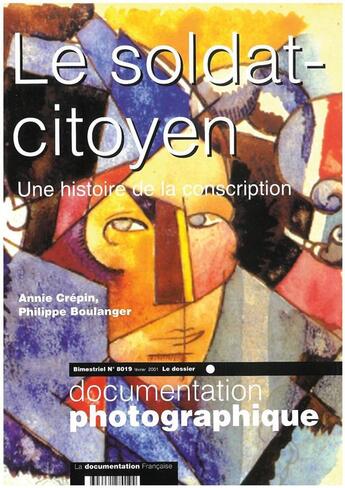 Couverture du livre « Le soldat citoyen » de Annie/Boulanger aux éditions Cnrs