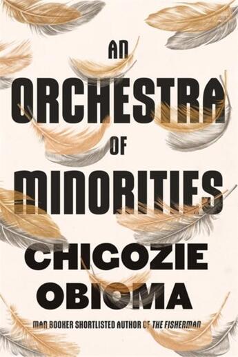 Couverture du livre « AN ORCHESTRA OF MINORITIES » de Chigozie Obioma aux éditions Little Brown Uk