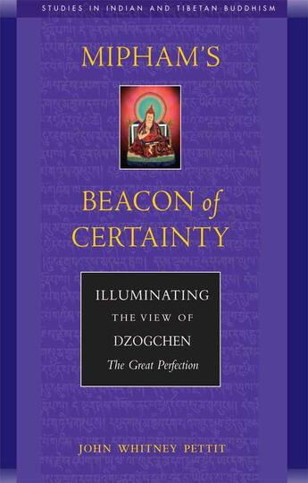 Couverture du livre « Mipham's Beacon of Certainty » de Pettit John W aux éditions Wisdom Publications