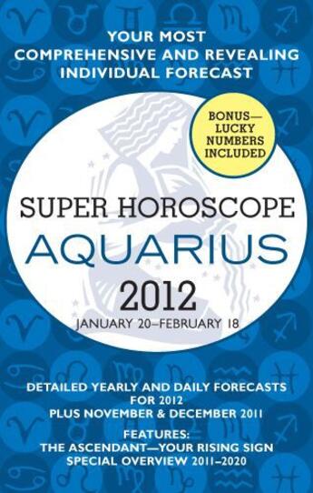 Couverture du livre « Aquarius (Super Horoscopes 2011) » de Beim Margarete aux éditions Penguin Group Us