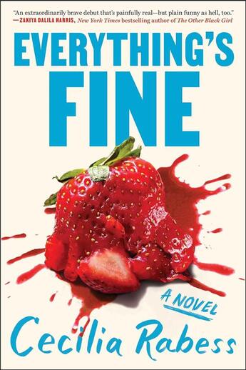 Couverture du livre « Everything's fine » de Cecilia Rabess aux éditions Pan Macmillan