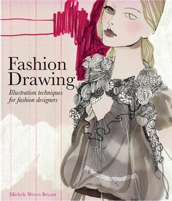 Couverture du livre « Fashion drawing » de Wesen Bryant aux éditions Laurence King