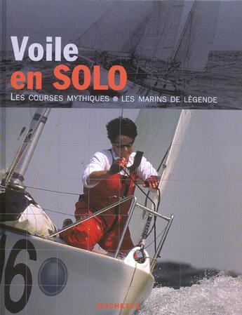 Couverture du livre « Voile En Solo » de Nic Compton aux éditions Hachette Pratique