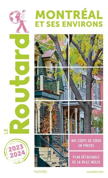 Couverture du livre « Guide du Routard : Montréal et ses environs (édition 2023/2024) » de Collectif Hachette aux éditions Hachette Tourisme