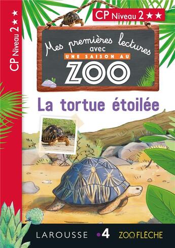 Couverture du livre « Mes premières lectures avec une saison au zoo ; la tortue étoilée » de  aux éditions Larousse