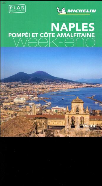 Couverture du livre « Guide vert week-end naples pompei » de Collectif Michelin aux éditions Michelin