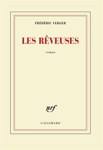 Couverture du livre « Les rêveuses » de Frederic Verger aux éditions Gallimard