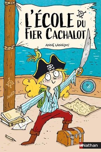 Couverture du livre « L'école du Fier Cachalot » de Joelle Dreidemy et Anne Langlois aux éditions Nathan