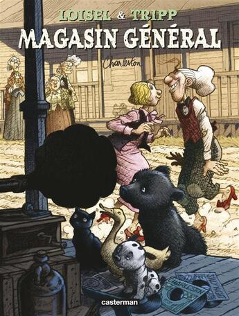 Couverture du livre « Magasin général Tome 7 : Charleston » de Regis Loisel et Jean-Louis Tripp aux éditions Casterman