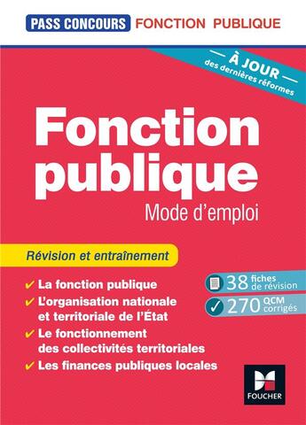 Couverture du livre « Pass'Concours - Fonction publique Mode d'emploi - 9e édition - Révision et entraînement » de Dominique Berville et Yolande Ferrandis aux éditions Foucher