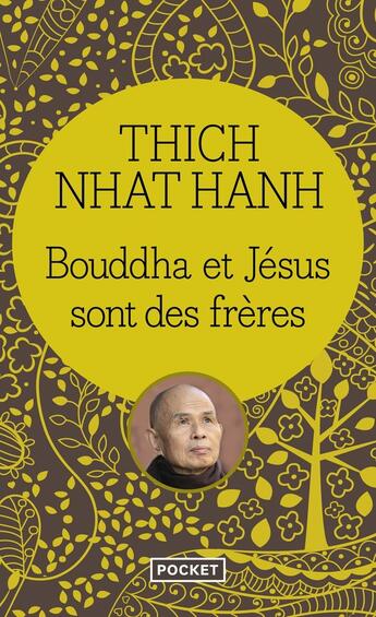 Couverture du livre « Bouddha et Jésus sont des frères » de Thich Nhat Hanh aux éditions Pocket