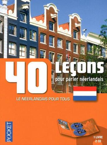 Couverture du livre « 40 leçons pour parler néerlandais » de Frans Van Passel aux éditions Langues Pour Tous