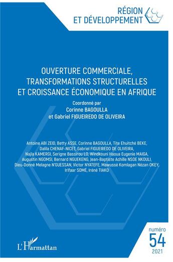 Couverture du livre « REGION ET DEVELOPPEMENT t.54 : ouverture commerciale, transformations structurelles et croissance économique en Afrique - vol54 (édition 2021) » de Region Et Developpement aux éditions L'harmattan