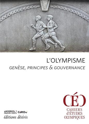 Couverture du livre « L'olympisme : genese, principes et gouvernance » de  aux éditions Desiris