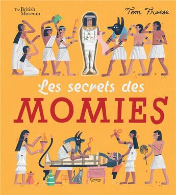 Couverture du livre « Les secrets des momies » de Tom Froese aux éditions Kimane