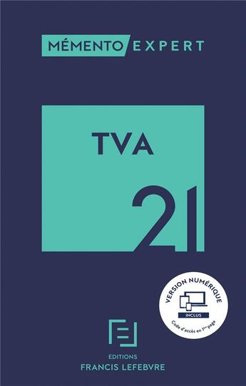 Couverture du livre « Mémento expert : TVA (édition 2021) » de  aux éditions Lefebvre