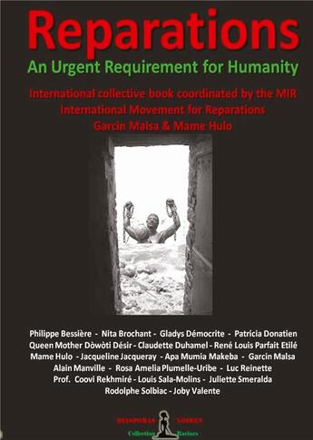 Couverture du livre « Reparations ; an urgent requirement for humanity ; collective international book » de  aux éditions Diasporas Noires