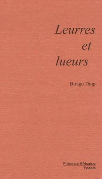 Couverture du livre « Leurres et lueurs » de Birago Diop aux éditions Presence Africaine