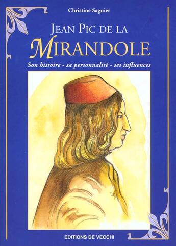 Couverture du livre « Pic de la mirandole » de Christine Sagnier aux éditions De Vecchi