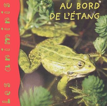 Couverture du livre « Au bord de l'étang » de De Lambilly E. aux éditions Mango