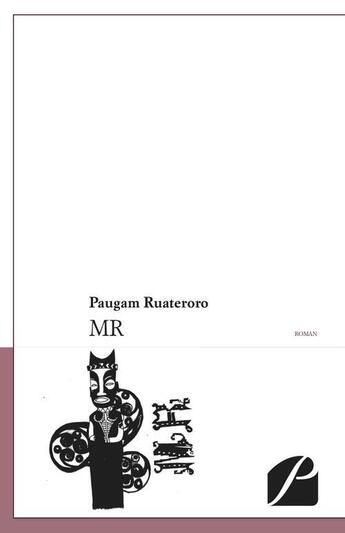 Couverture du livre « MR » de Paugam Ruateroro aux éditions Editions Du Panthéon