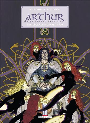 Couverture du livre « Arthur ; intégrale t.7 à t.9 » de David Chauvel et Jerome Lereculey aux éditions Delcourt