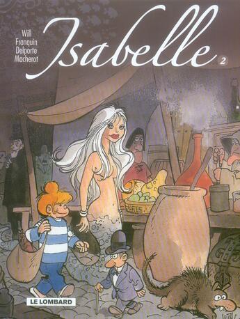Couverture du livre « Isabelle ; intégrale t.2 » de Will et Raymond Macherot et Delporte et Andre Franquin aux éditions Lombard