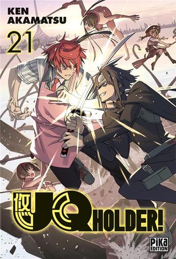 Couverture du livre « UQ holder ! Tome 21 » de Ken Akamatsu aux éditions Pika