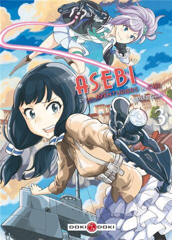 Couverture du livre « Asebi et les aventuriers du ciel t.3 » de Taisuke Umeki aux éditions Bamboo