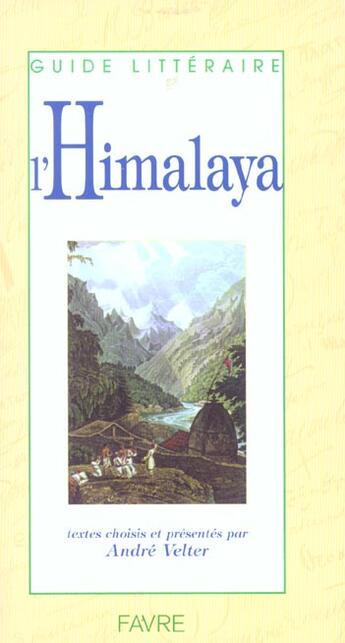 Couverture du livre « L'Himalaya » de André Velter aux éditions Favre