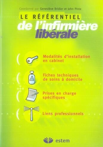 Couverture du livre « Le référentiel de l'infirmière libérale » de Bridier Genevieve aux éditions Vuibert