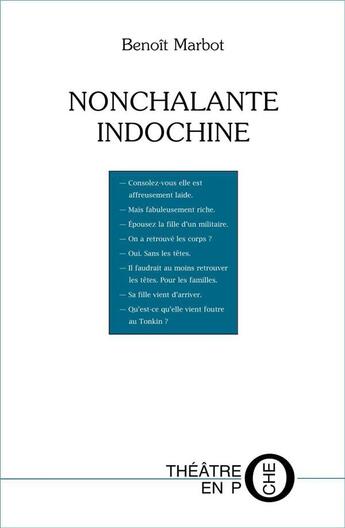 Couverture du livre « Nonchalante indochine » de Benoit Marbot aux éditions Laquet