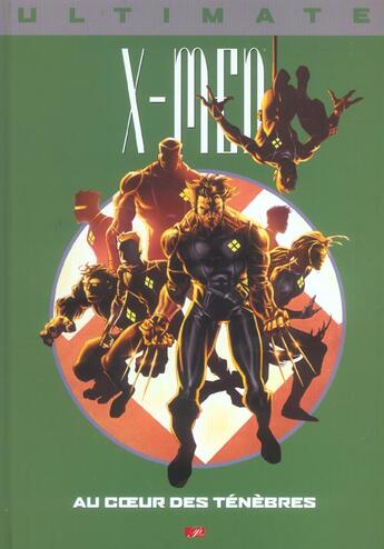 Couverture du livre « Ultimate X-Men t.6 : au coeur des ténèbres » de Adam Kubert et Mark Millar aux éditions Marvel France