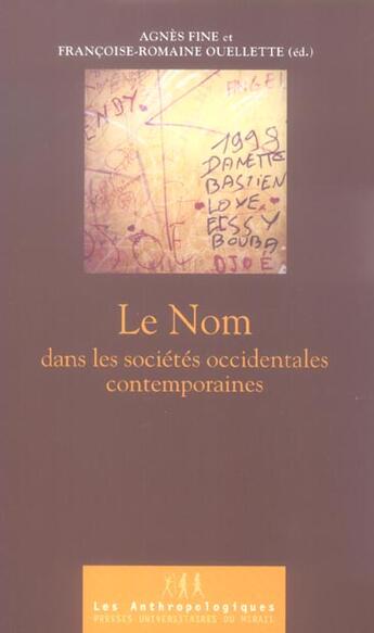 Couverture du livre « Le nom dans la societe occidentale contemporaine » de Fine A/Ouelette aux éditions Pu Du Midi