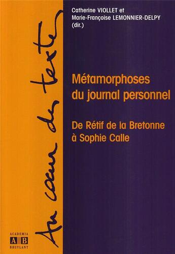 Couverture du livre « Metamorphoses du journal personnel » de Viollet aux éditions Academia