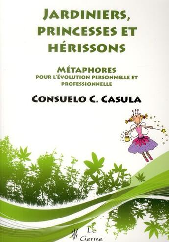 Couverture du livre « Jardiniers princesses et herissons » de Casula Cc aux éditions Satas
