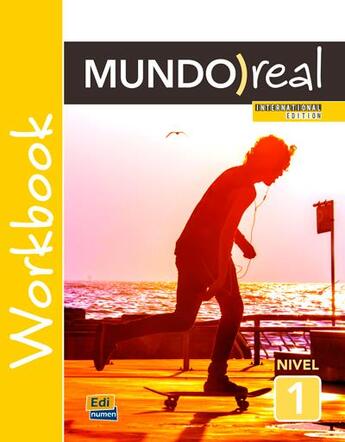 Couverture du livre « Mundo real 1 ; workbook ; nivel 1 ; international edition » de Fernandez Varga et David Isa De Los Santos et Nazaret Puente Giron et Liliana Pereyra Brizuela et Emilio Jose Marin Mora aux éditions Edinumen