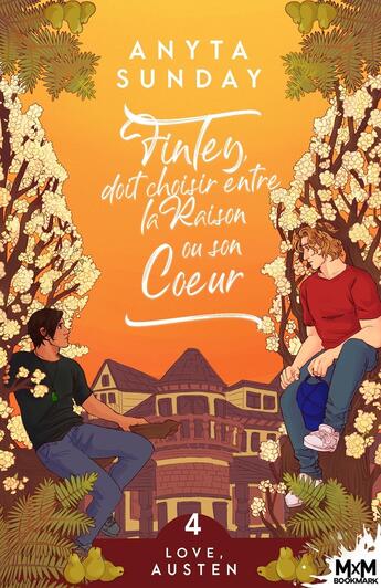 Couverture du livre « Love, Austen Tome 4 : Finley doit choisir entre la raison ou son coeur » de Anyta Sunday aux éditions Mxm Bookmark